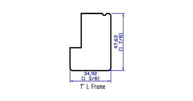 1" L Frame